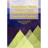 Fabrication Enterprises Occupational Therapy Treatment Goals for The Physically & Cognitively Disabled Book