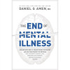 Tyndale House Publishers The End of Mental Illness - Mar 2020