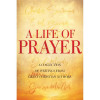 Whitaker House Life of Prayer