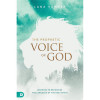 Destiny Image Publishers The Prophetic Voice of God
