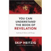Harvest House Publishers You Can Understand the Book of Revelation - Apr 2020