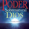 Whitaker House Span How To Walk In The Supernatural Power Of God