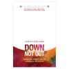 The Good Book Christian Living Down Not Out