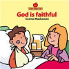 Christian Focus Publications God is Faithful - Learn About God