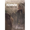 Word Alive Press Benaiah by Thompson P.H.