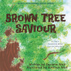 Word Alive Press Brown Tree Saviour by Wall Darlene