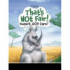 Group Publishing Thats Not Fair Does Not God Care