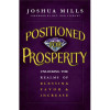 New Wine International Positioned for Prosperity by Mills Joshua