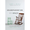 New Growth Press Grandparenting with Grace by McCall Larry