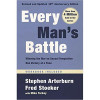 Penguin Random House Every Mans Battle - Revised & Updated 20th Anniversary - Feb 2020