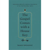 Crossway Books The Gospel Comes with a House Key
