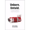 Word Alive Press Unborn Untold by Coghill & Davison