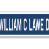 4 x 18 in. A-16 Street Sign - USS William C Lawe DD 763