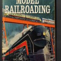 Model Railroading  The biggest most complete book of ... for 1950s hobbyists